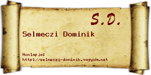 Selmeczi Dominik névjegykártya